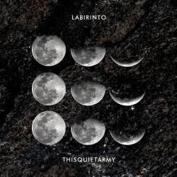 Thisquietarmy : Labirinto & Thisquietarmy